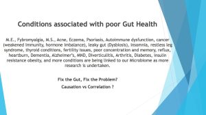 Conditions associated with gut health